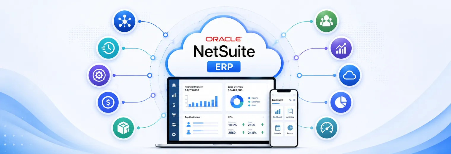 How NetSuite ERP Can Transform Your Business Operations