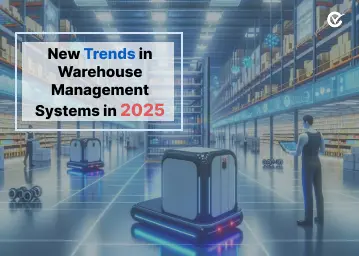 New Trends in Warehouse Management Systems in 2025