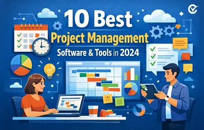 10 Best Project Management Software & Tools in 2024